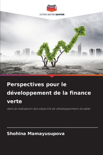Perspectives pour le développement de la finance verte