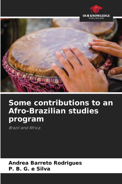 Some contributions to an Afro-Brazilian studies program