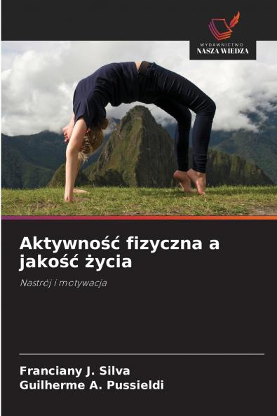 Aktywność fizyczna a jakość życia