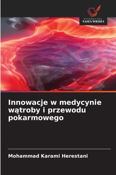 Innowacje w medycynie wątroby i przewodu pokarmowego