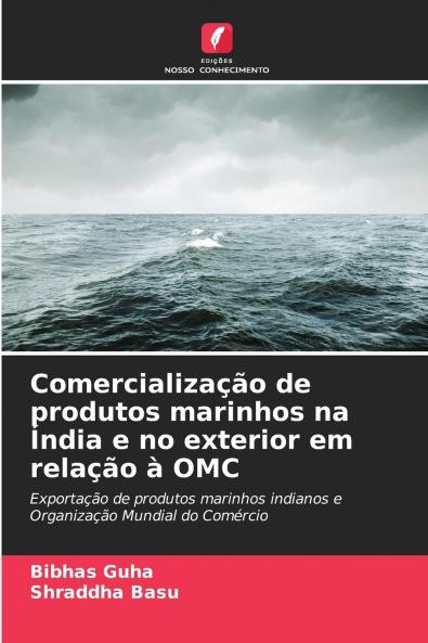 Comercialização de produtos marinhos na Índia e no exterior em relação à OMC