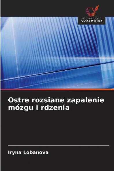 Ostre rozsiane zapalenie mózgu i rdzenia