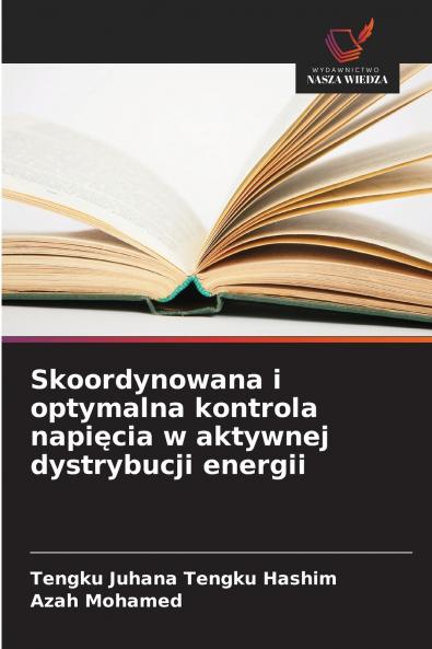 Skoordynowana i optymalna kontrola napięcia w aktywnej dystrybucji energii