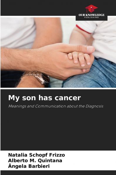 My son has cancer