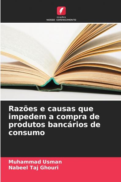 Razões e causas que impedem a compra de produtos bancários de consumo
