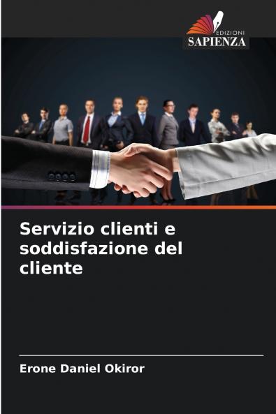 Servizio clienti e soddisfazione del cliente