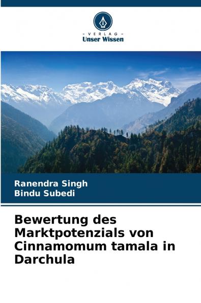 Bewertung des Marktpotenzials von Cinnamomum tamala in Darchula