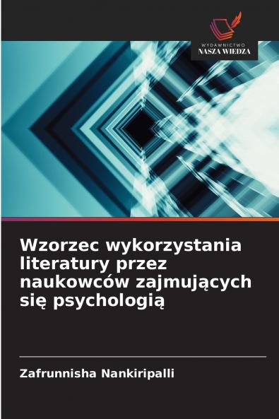 Wzorzec wykorzystania literatury przez naukowców zajmujących się psychologią