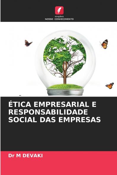 ÉTICA EMPRESARIAL E RESPONSABILIDADE SOCIAL DAS EMPRESAS