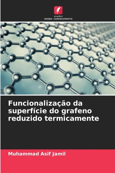 Funcionalização da superfície do grafeno reduzido termicamente