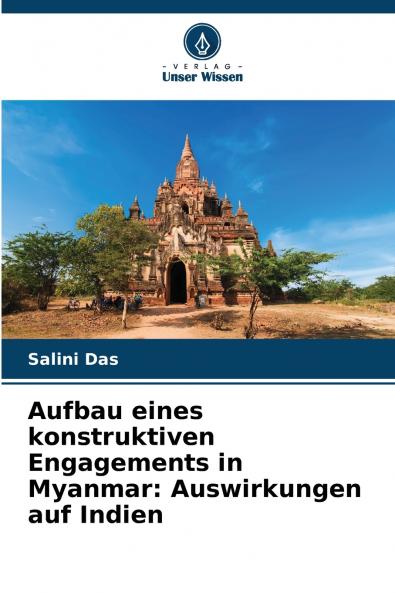 Aufbau eines konstruktiven Engagements in Myanmar