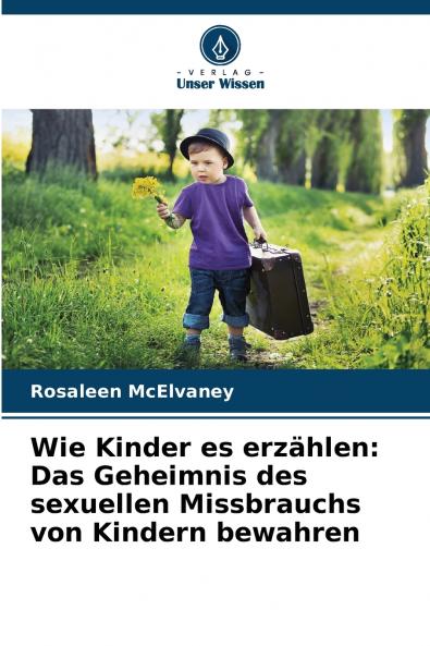 Wie Kinder es erzählen