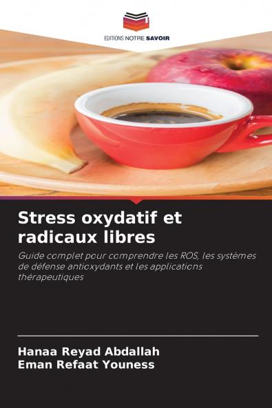 Stress oxydatif et radicaux libres