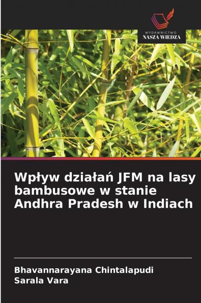 Wpływ działań JFM na lasy bambusowe w stanie Andhra Pradesh w Indiach