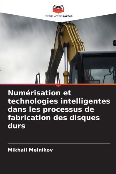 Numérisation et technologies intelligentes dans les processus de fabrication des disques durs