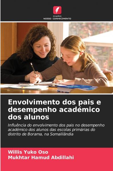 Envolvimento dos pais e desempenho académico dos alunos