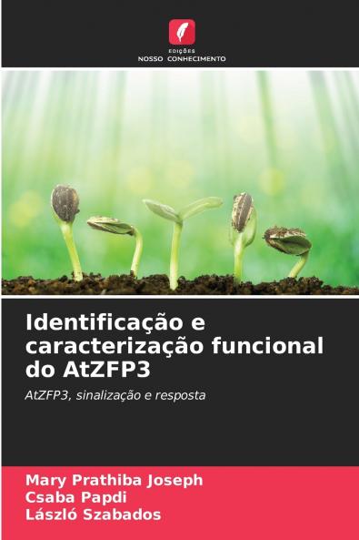 Identificação e caracterização funcional do AtZFP3