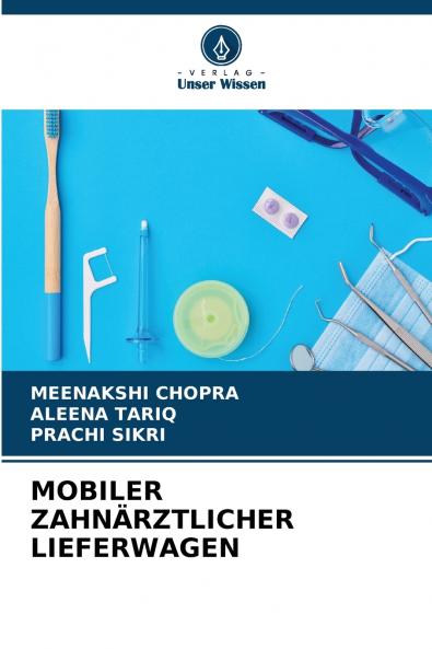 MOBILER ZAHNÄRZTLICHER LIEFERWAGEN