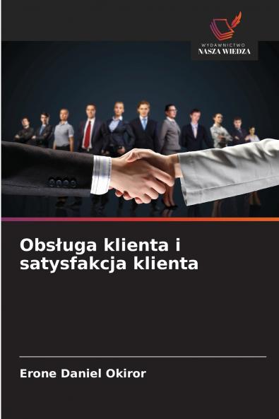 Obsługa klienta i satysfakcja klienta