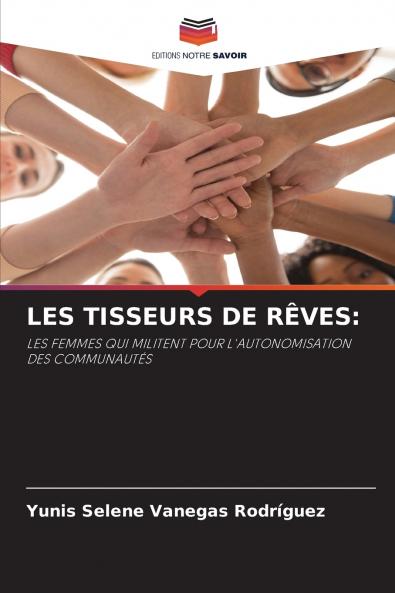 LES TISSEURS DE RÊVES