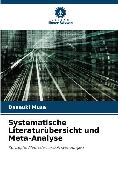 Systematische Literaturübersicht und Meta-Analyse
