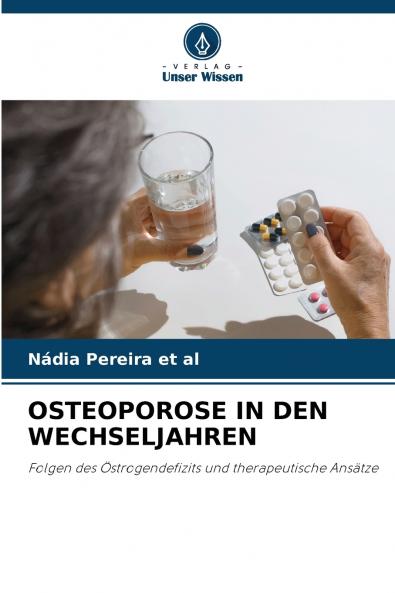 OSTEOPOROSE IN DEN WECHSELJAHREN