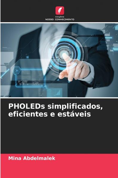 PHOLEDs simplificados eficientes e estáveis