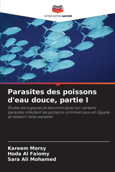 Parasites des poissons d'eau douce partie I