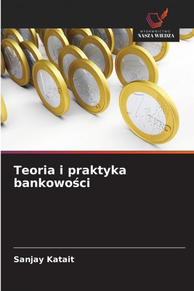 Teoria i praktyka bankowości