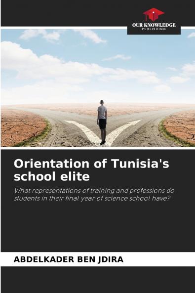 Orientation of Tunisia's school elite
