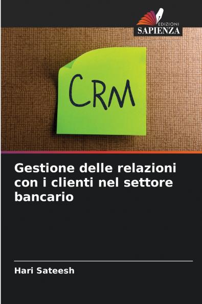 Gestione delle relazioni con i clienti nel settore bancario