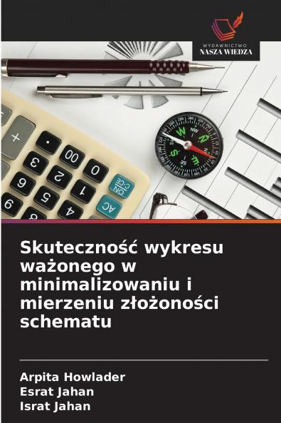 Skuteczność wykresu ważonego w minimalizowaniu i mierzeniu złożoności schematu