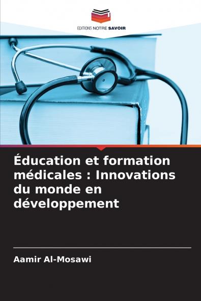 Éducation et formation médicales