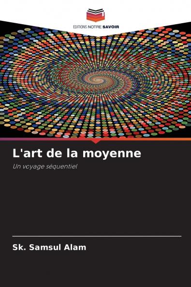 L'art de la moyenne