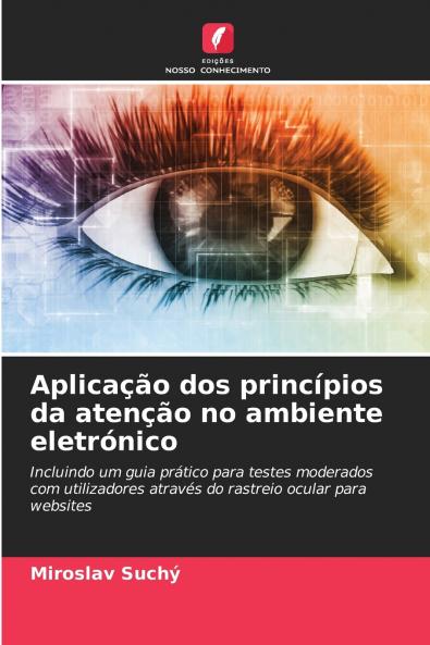 Aplicação dos princípios da atenção no ambiente eletrónico