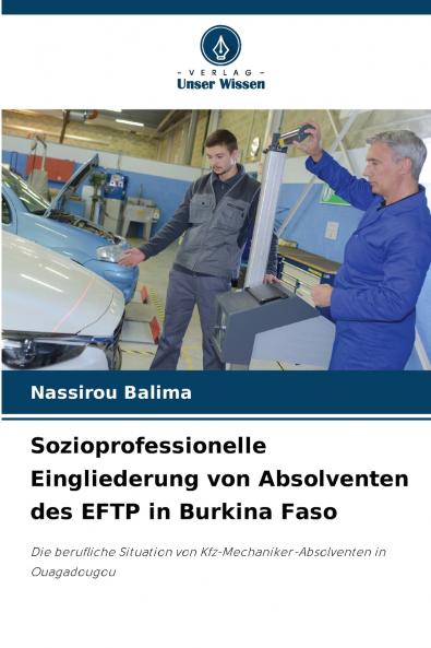 Sozioprofessionelle Eingliederung von Absolventen des EFTP in Burkina Faso