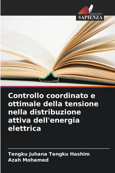 Controllo coordinato e ottimale della tensione nella distribuzione attiva dell'energia elettrica