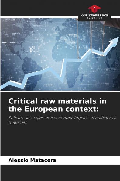 Critical raw materials in the European context