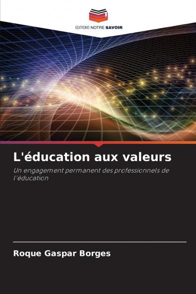 L'éducation aux valeurs