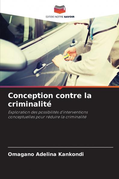 Conception contre la criminalité
