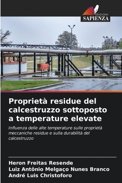 Proprietà residue del calcestruzzo sottoposto a temperature elevate