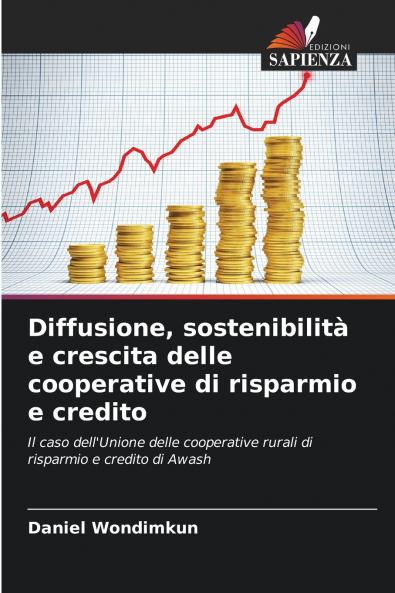 Diffusione sostenibilità e crescita delle cooperative di risparmio e credito