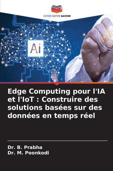 Edge Computing pour l'IA et l'IoT