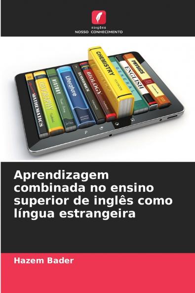 Aprendizagem combinada no ensino superior de inglês como língua estrangeira
