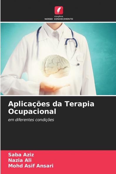 Aplicações da Terapia Ocupacional