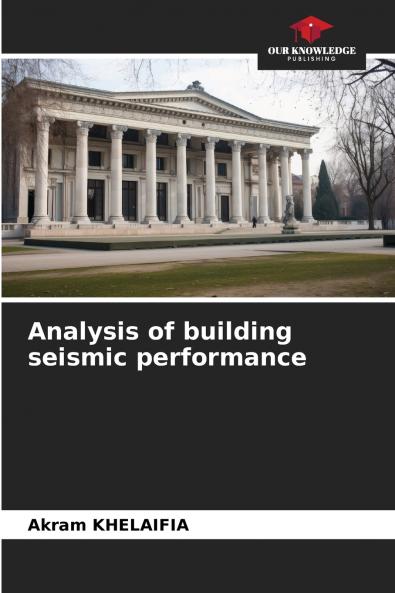 Analysis of building seismic performance