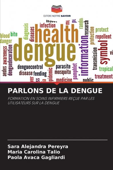 PARLONS DE LA DENGUE