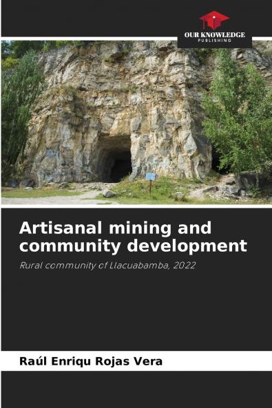 Artisanal mining and community development