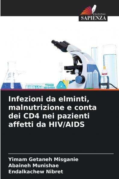 Infezioni da elminti malnutrizione e conta dei CD4 nei pazienti affetti da HIV/AIDS