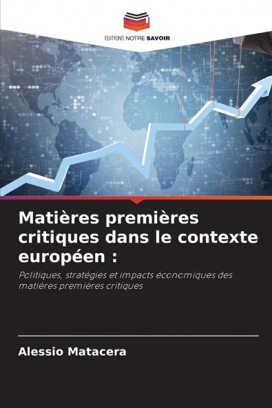 Matières premières critiques dans le contexte européen